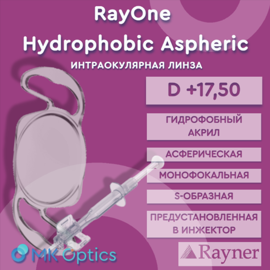 RayOne Hydrophobic Aspheric D +17,50 RayOne Hydrophobic Aspheric D +17,50